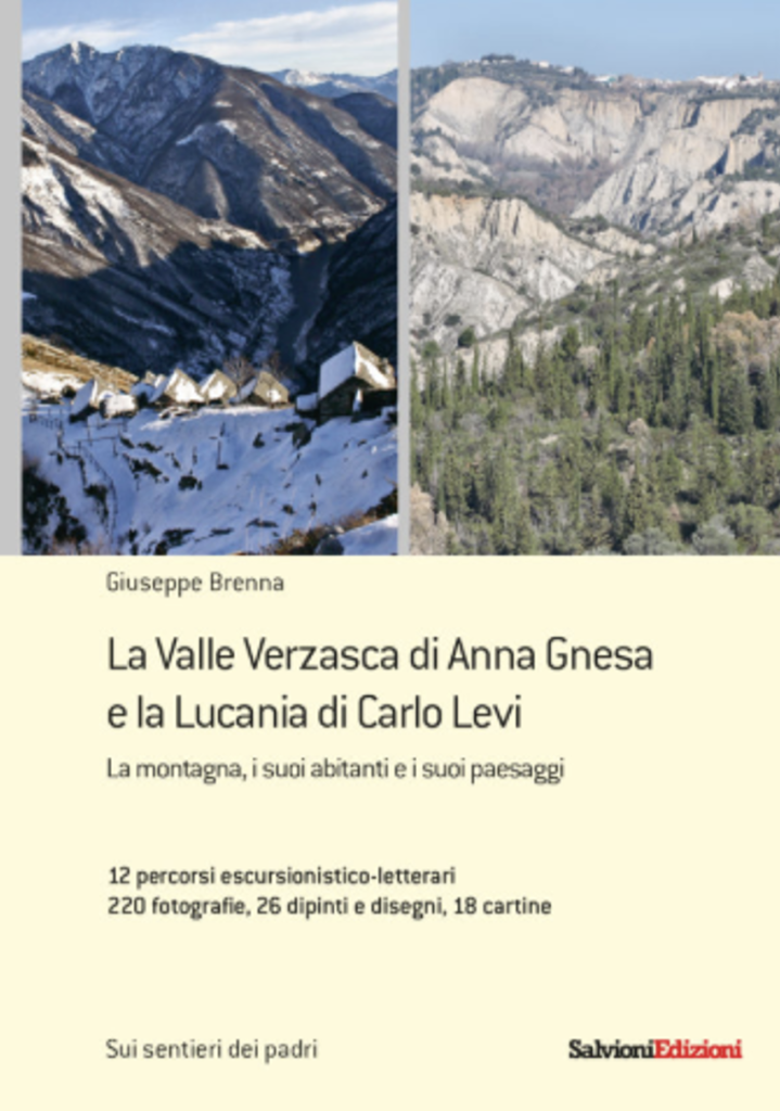 La Valle Verzasca di Anna Gnesa e la Lucania di Carlo Levi